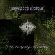 Title: Mossy Oak Shadow, Artist: Wicca Phase Springs Eternal