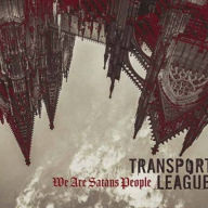 Title: We Are Satans People, Artist: Transport League