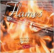 Flames: Swedish Woodwind Quintets