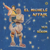 Title: Yeti Season, Artist: El Michels Affair
