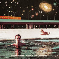 Title: Get on the Otherside [Colored Vinyl], Artist: Bobby Oroza