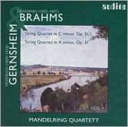 Johannes Brahms: String Quartet in C minor, Op. 51/1; Friedrich Gernsheim: String Quartet in A minor, Op. 31