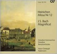 Heinichen: Missa No. 12; J.S. Bach: Magnificat