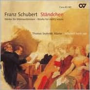 Title: Schubert: St?ndchen - Works for Men's Voices, Artist: Schubert / Seyboldt / Schafer /