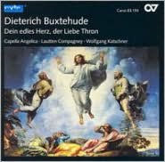 Buxtehude: Dein edles Herz, der Liebe Thron