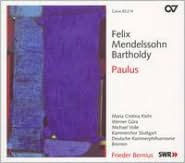 Title: Mendelssohn: Paulus, Artist: Mendelssohn-bartholdy / Duetsch