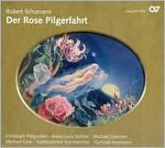 Robert Schumann: Der Rose Pilgerfahrt