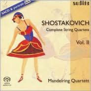 Shostakovich: Complete String Quartets, Vol. 2 [includes DVD]