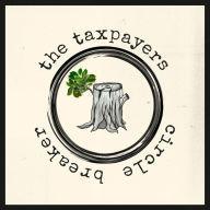 Title: Circle Breaker, Artist: The Taxpayers