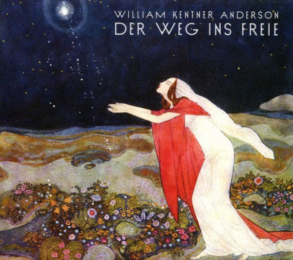 William Kentner Anderson: Der Weg ins Freie