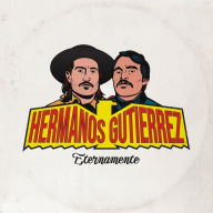 Title: Eternamente, Artist: Hermanos Gutierrez