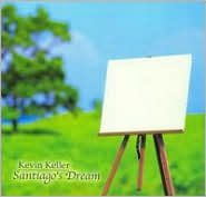 Title: Santiago's Dream, Artist: Kevin Keller