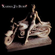 Title: Karma to Burn, Artist: Karma to Burn