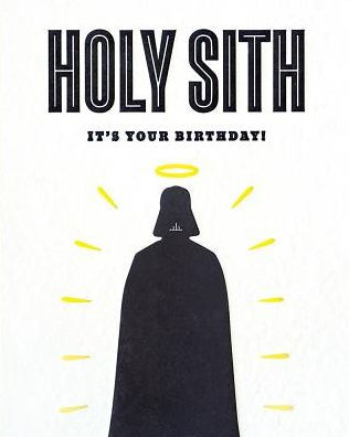 Birthday Greeting Card Holy Sith Letterpress