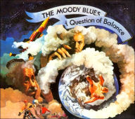 Title: A Question of Balance, Artist: The Moody Blues