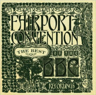 Title: The Best of the BBC Recordings, Artist: Fairport Convention