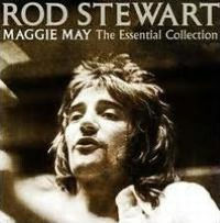 Maggie May: The Essential Collection