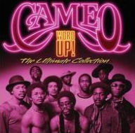 Title: Word Up! The Ultimate Collection, Artist: Cameo