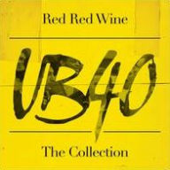 Title: Red Red Wine: The Collection, Artist: UB40