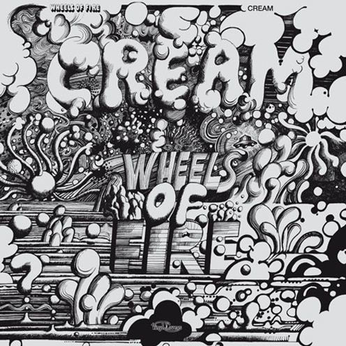 Wheels of Fire [LP]