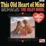 This Old Heart of Mine [LP]