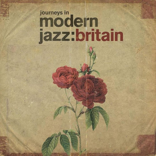 Journeys in Modern Jazz: Britain 1965-1972