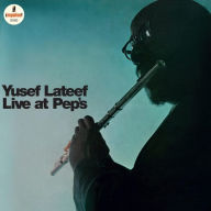 Title: Live at Pep's, Artist: Yusef Lateef