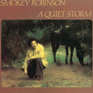 Title: A Quiet Storm, Artist: Smokey Robinson