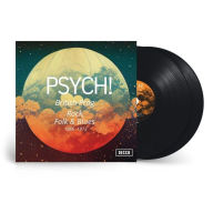 Title: Psych! British Prog, Rock, Folk & Blues 1966-1973, Artist: 