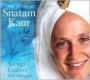 The Essential Snatam Kaur: Sacred Chants for Healing