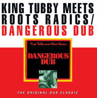 Title: Dangerous Dub, Artist: Tubby