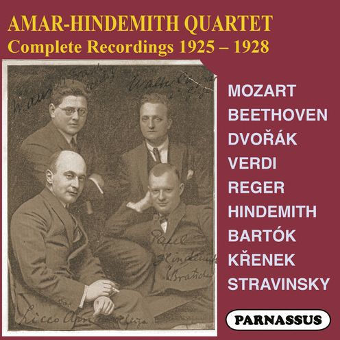 Amar-Hindemith Quartet: Copmlete Recordings 1925-1928
