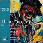 Thank You, Joe!: Our Tribute to Joe Henderson