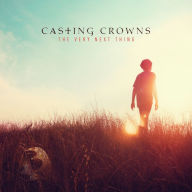 Title: The Very Next Thing, Artist: Casting Crowns