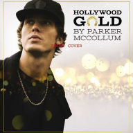 Title: Hollywood Gold, Artist: Parker McCollum