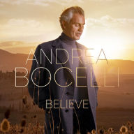 Title: Believe [Deluxe], Artist: Andrea Bocelli