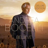 Title: Believe, Artist: Andrea Bocelli