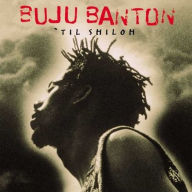Title: 'Til Shiloh [25th Anniversary Edition], Artist: Buju Banton