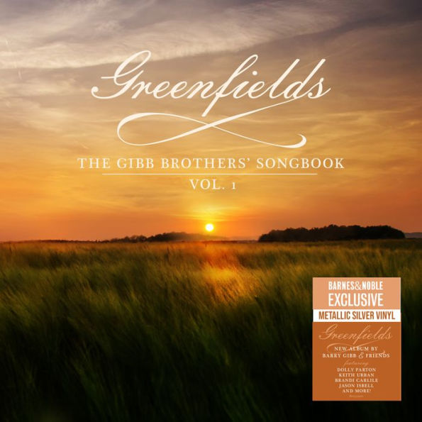 Greenfields: The Gibb Brothers' Songbook, Vol. 1 [Metallic Silver Vinyl] [B&N Exclusive]