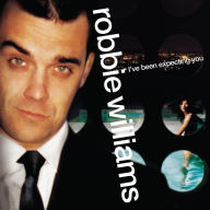 Title: I've Been Expecting You, Artist: Robbie Williams