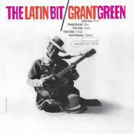 Title: The Latin Bit, Artist: Grant Green