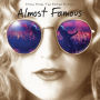 Almost Famous [20th Anniversary Edition]