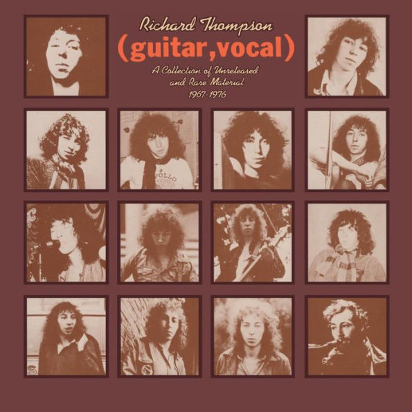 (Guitar, Vocal) A Collection of Unreleased and Rare Material 1967-1976