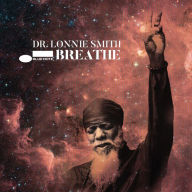 Title: Breathe, Artist: Dr. Lonnie Smith