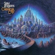 Title: Chemical City, Artist: Sam Roberts