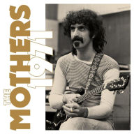Title: The Mothers 1971, Artist: Frank Zappa & the Mothers