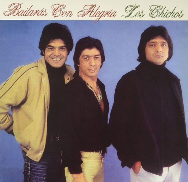 Bailaras Con Alegria by Los Chichos | Vinyl LP | Barnes & Noble®