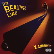 Title: The Beautiful Liar, Artist: X Ambassadors