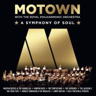 Title: Motown: A Symphony of Soul with the Royal Philharmonic Orchestra, Artist: Royal Philharmonic Orchestra