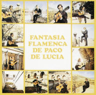 Title: Fantasia Flamenca, Artist: Paco de Lucia